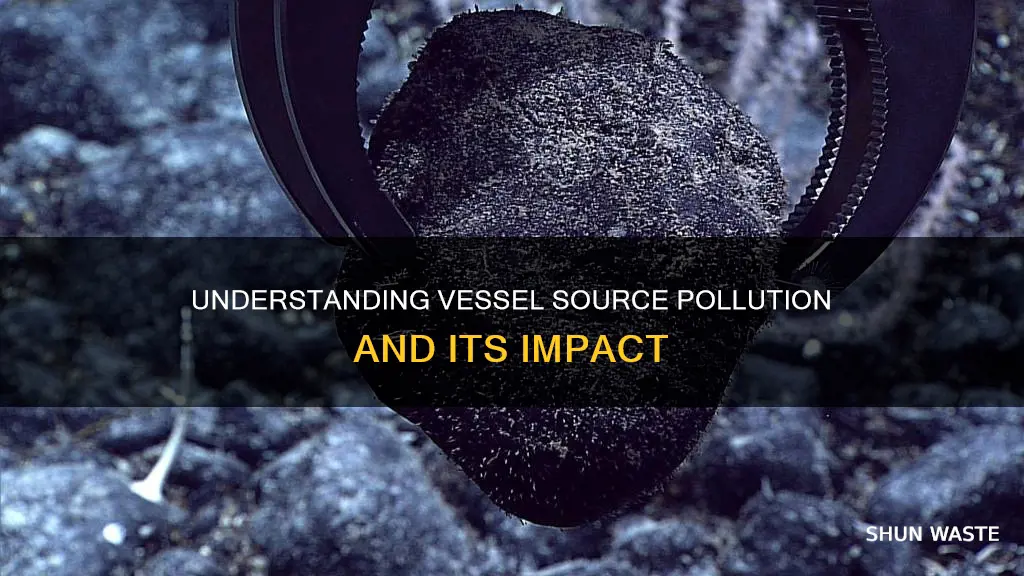 what is vessel source pollution