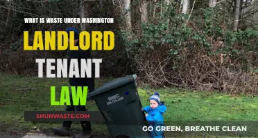 Understanding Washington Landlord-Tenant Law: Defining Waste and Tenant Responsibilities
