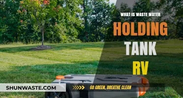 Understanding RV Waste Water Holding Tanks: Functions and Maintenance Tips