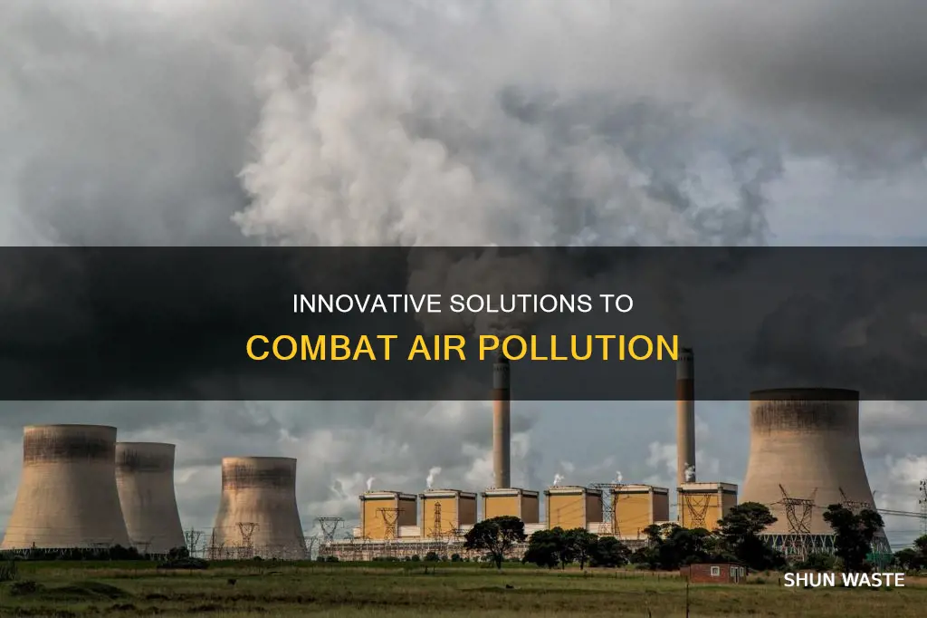 what items describe possible solutions to air pollution