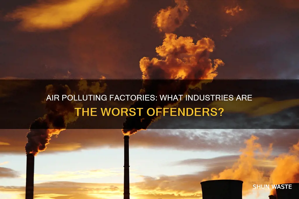 what kind of factories pollute the air