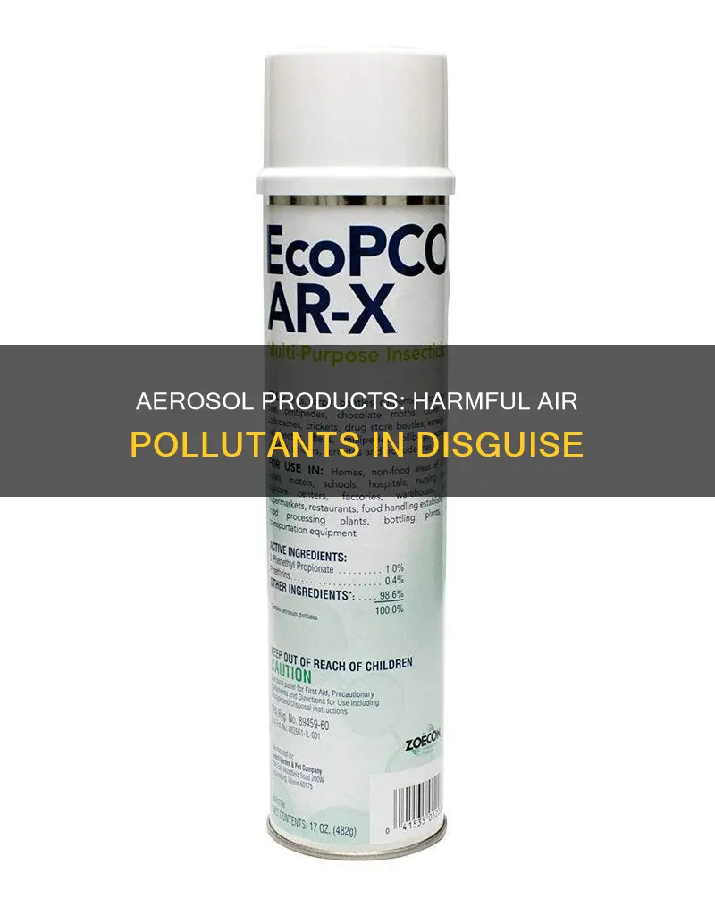 what kind of pollutant are aerosol products