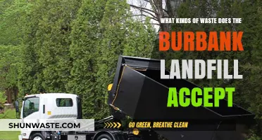 Burbank Landfill Waste Acceptance: Types and Guidelines Explained