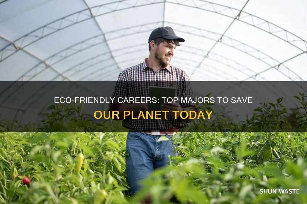 what major can i have to help save the environment