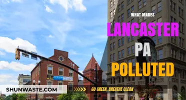 Lancaster, PA: Pollution's Unseen Impact