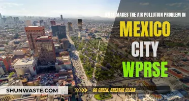 Mexico City's Air Pollution: Why It's Getting Worse
