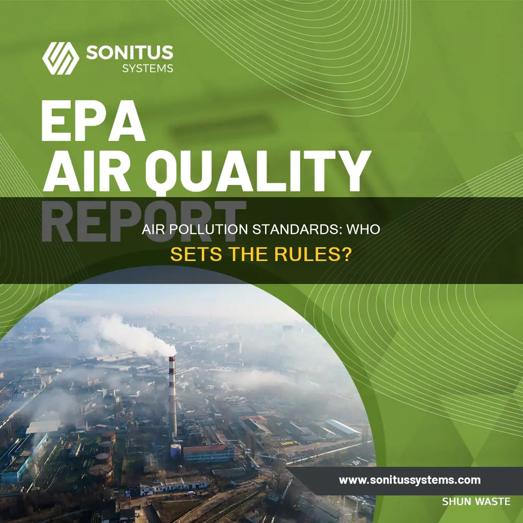 what organization set primary and secondary air pollution standards