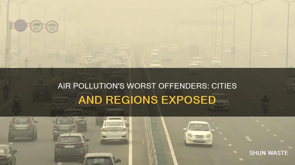 what places have the worst air pollution