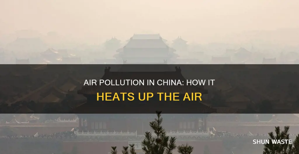 what pollutant heats the air in china