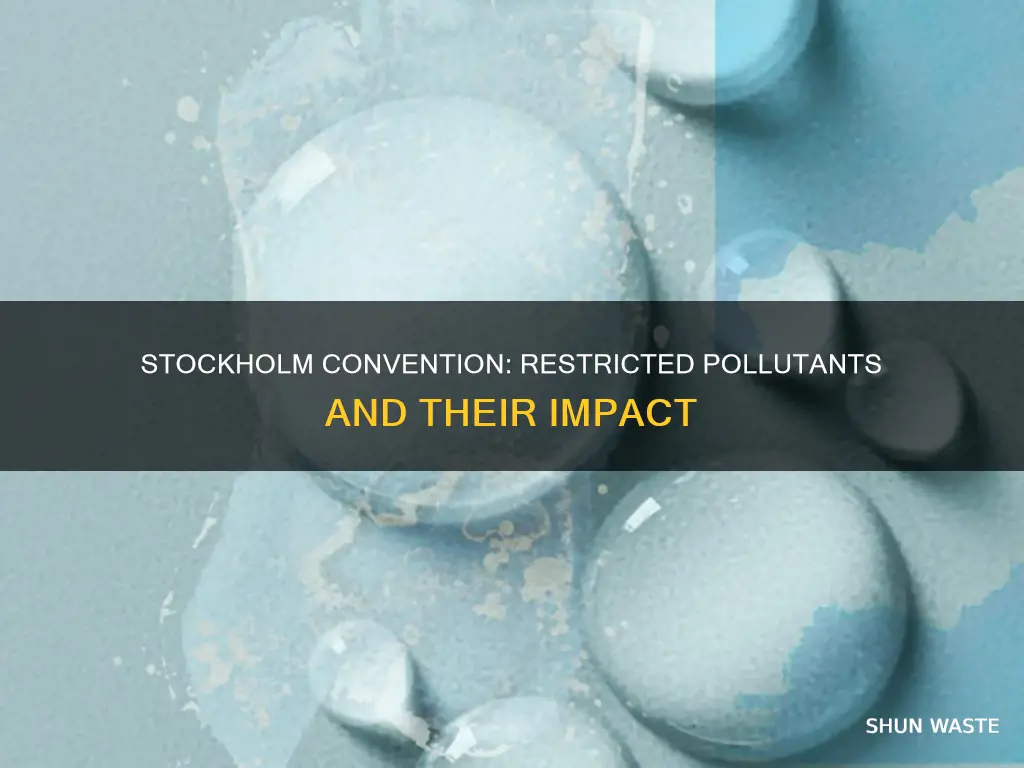what pollutants were restricted by the stockholm convention
