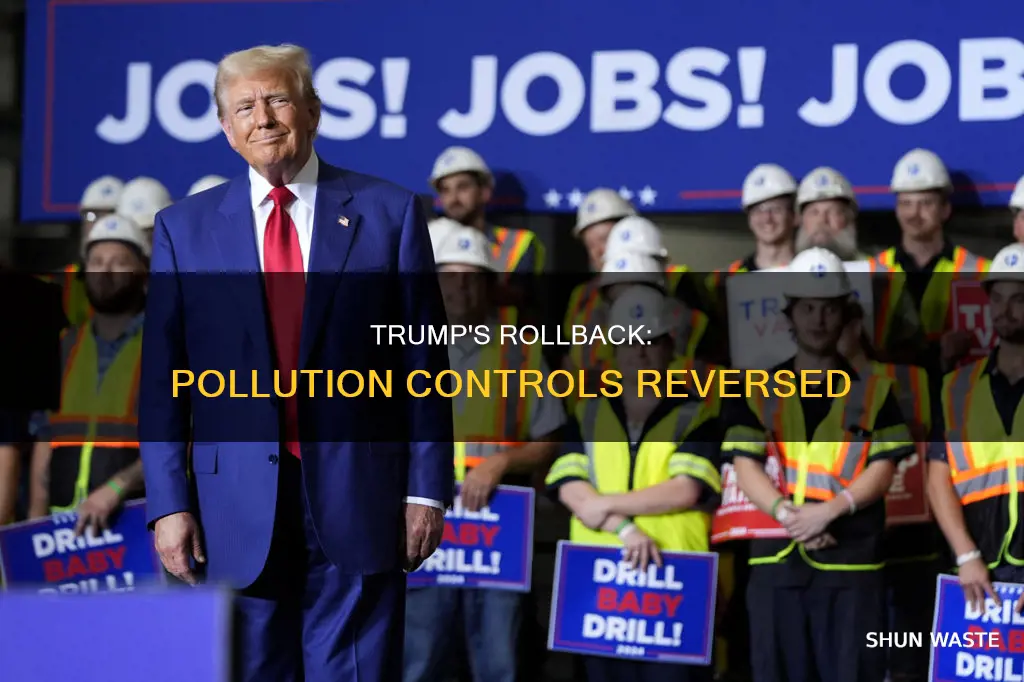 what pollution controls have been reversed by trump
