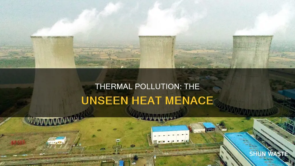 what promote thermal pollution