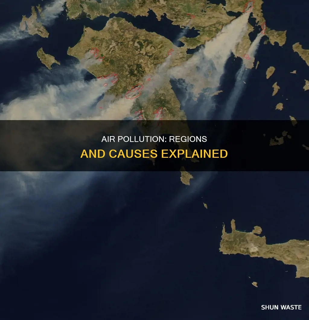 what regions have the most polluted air why