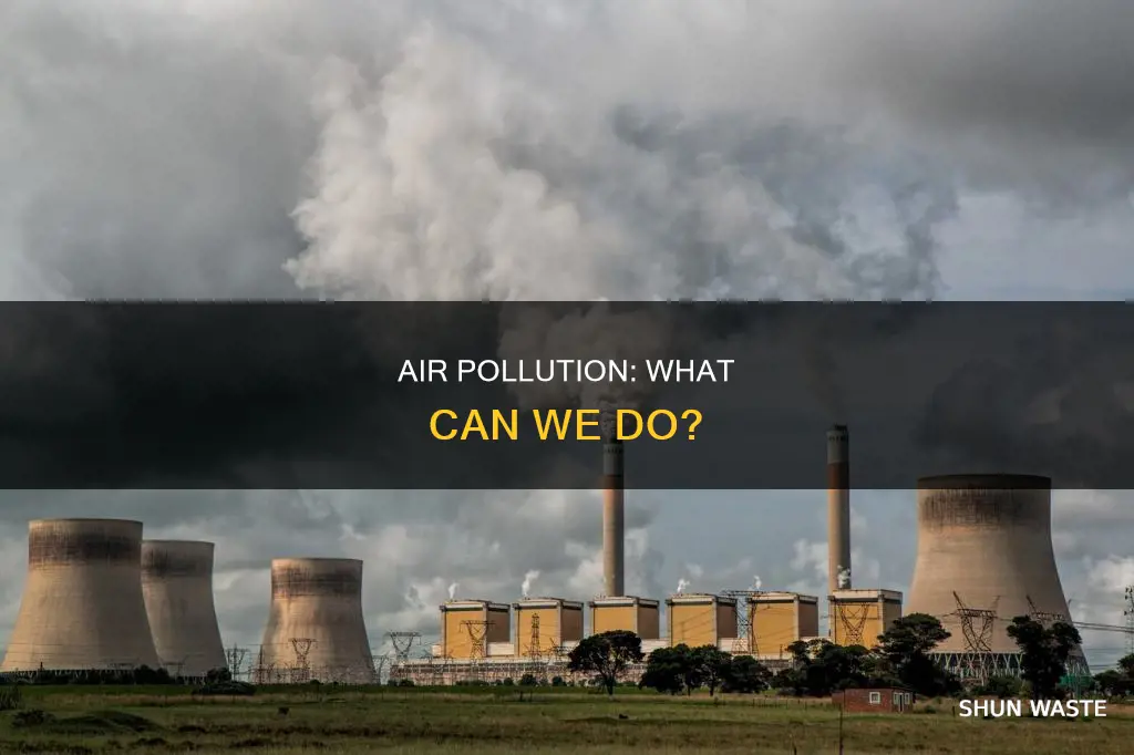 what should be done about air pollution