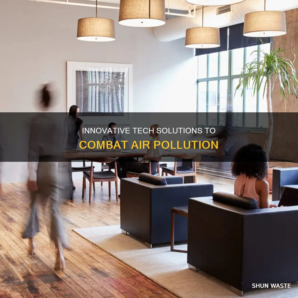 what technologies can help solve air pollution problem