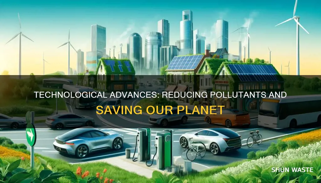 what technologies have been developed to help reduce pollutants