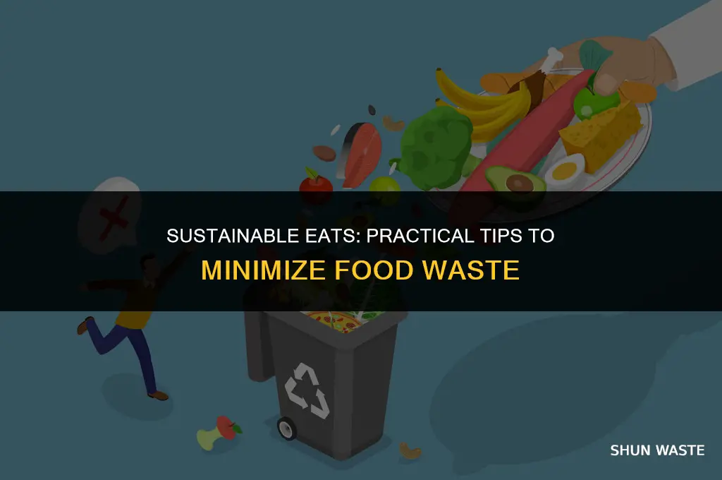 what to do with food to reduce waste