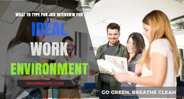 Crafting Your Ideal Work Environment: Job Interview Tips and Phrases