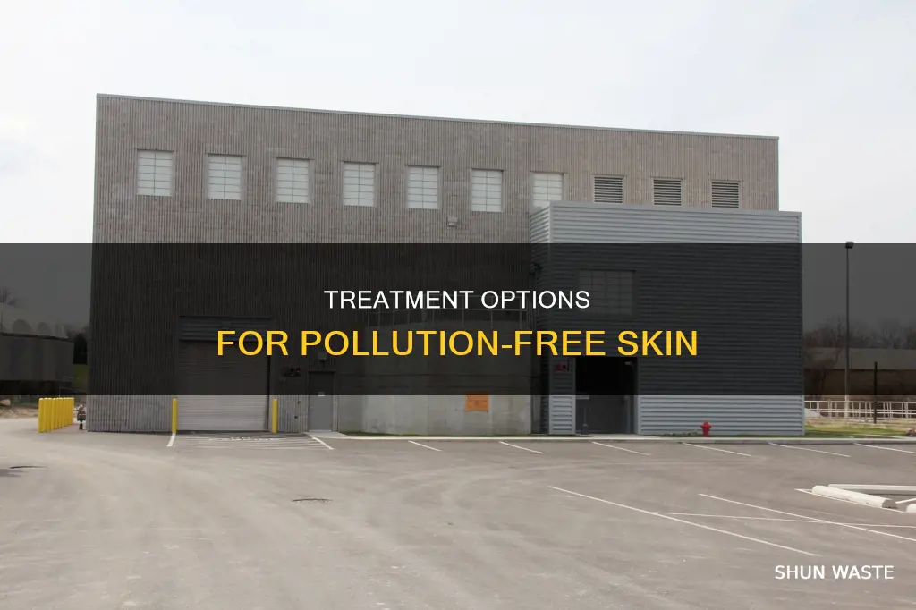 what treatment removes pollution