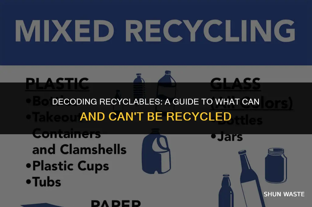 what types of waste can and cannot be recycled