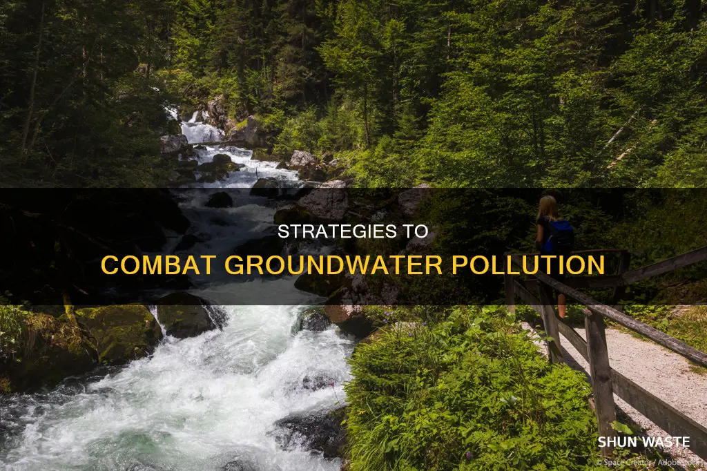 what we can do to reduce groundwater pollution