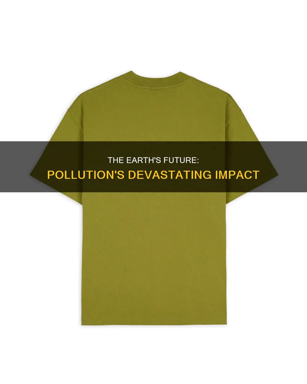 what will happen if we continue polluting the earth