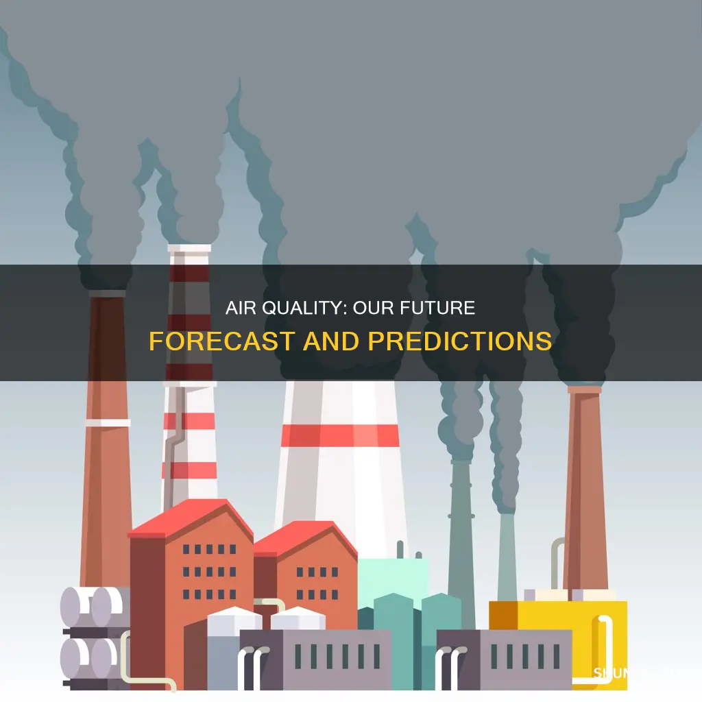 what will the air quality be like