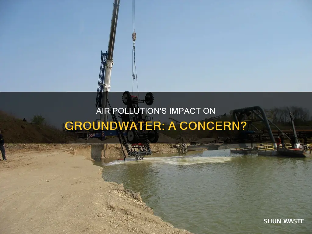 what would happen if air pollution enters groundwater