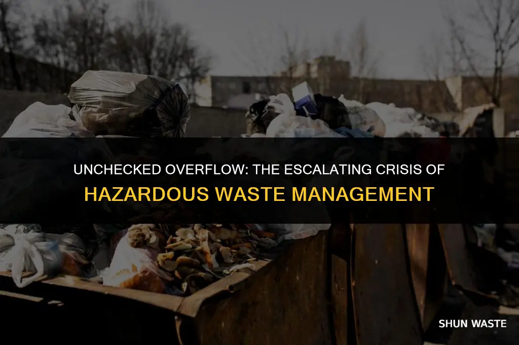 what would happen if the hazard remain overflowing waste can
