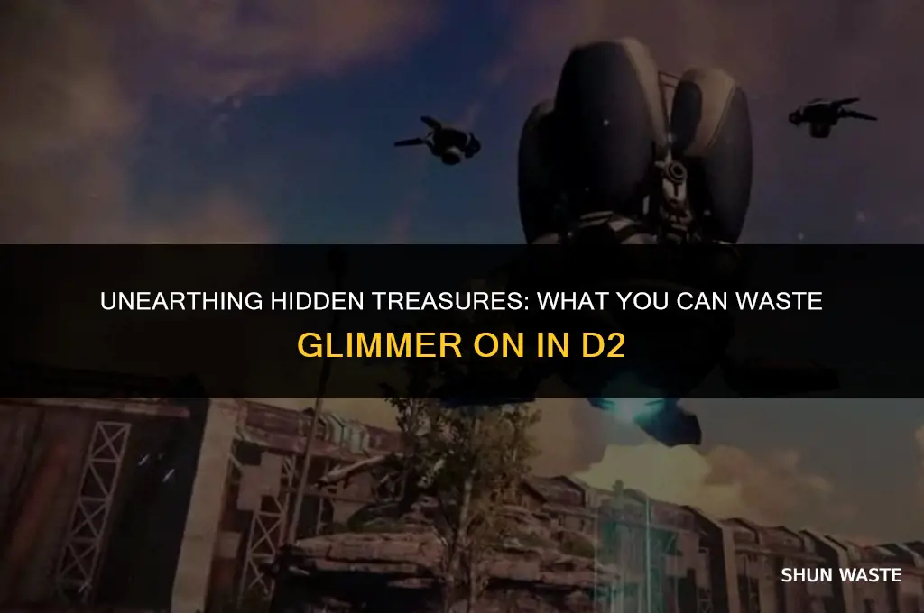 what you can waste glimmer in d2