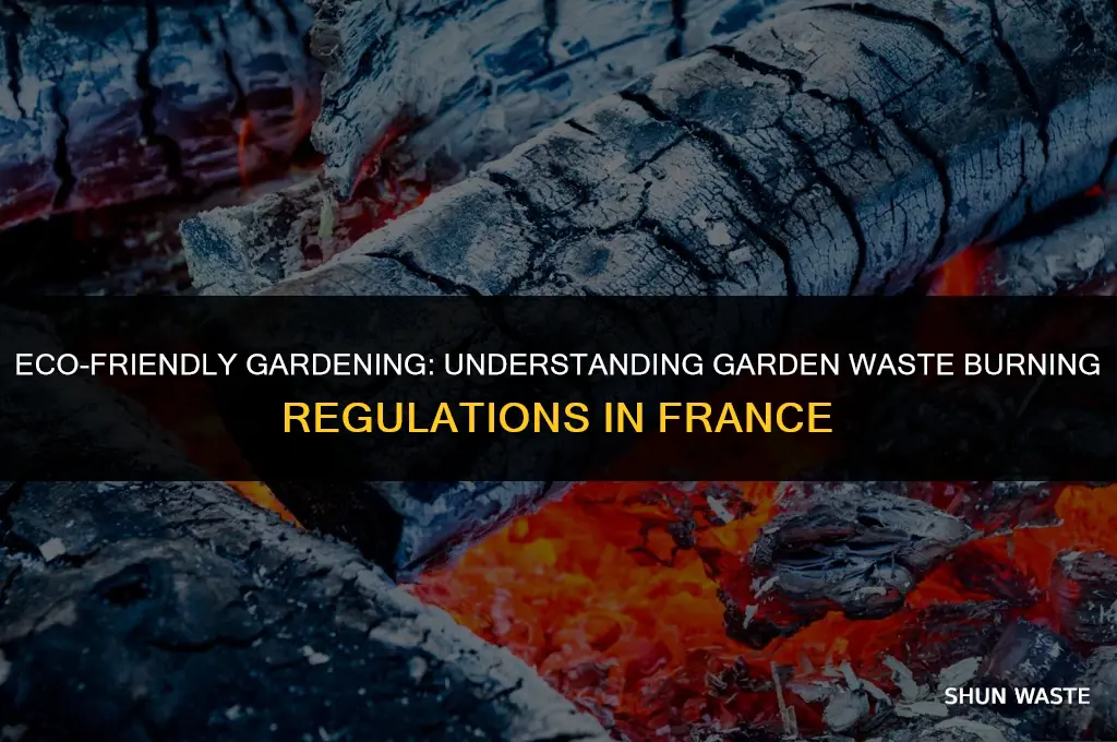 when can you burn garden waste in france
