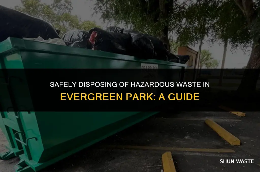 when can you dispose hazzardous waste in evergreen park