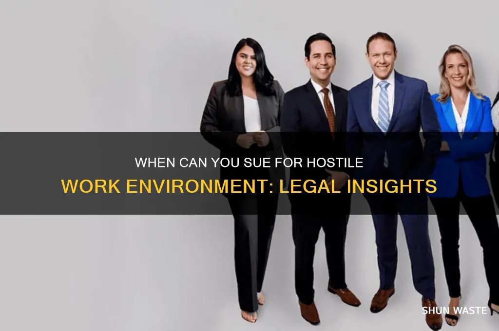 when can you sue for hostile work environment