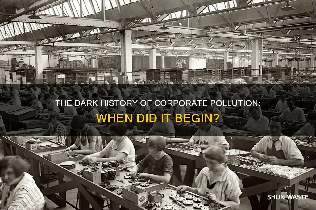 when did corperate pollution start