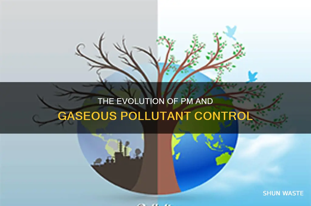 when did pm and gaseous pollutants begin being controlled