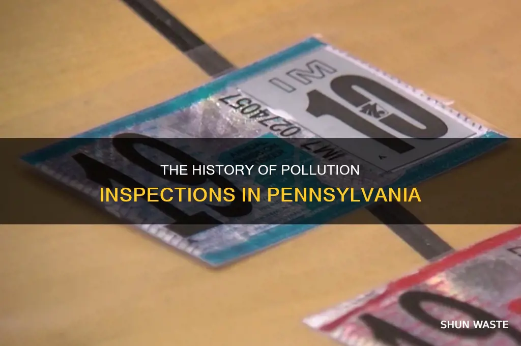 when did pollution inspections start in pa