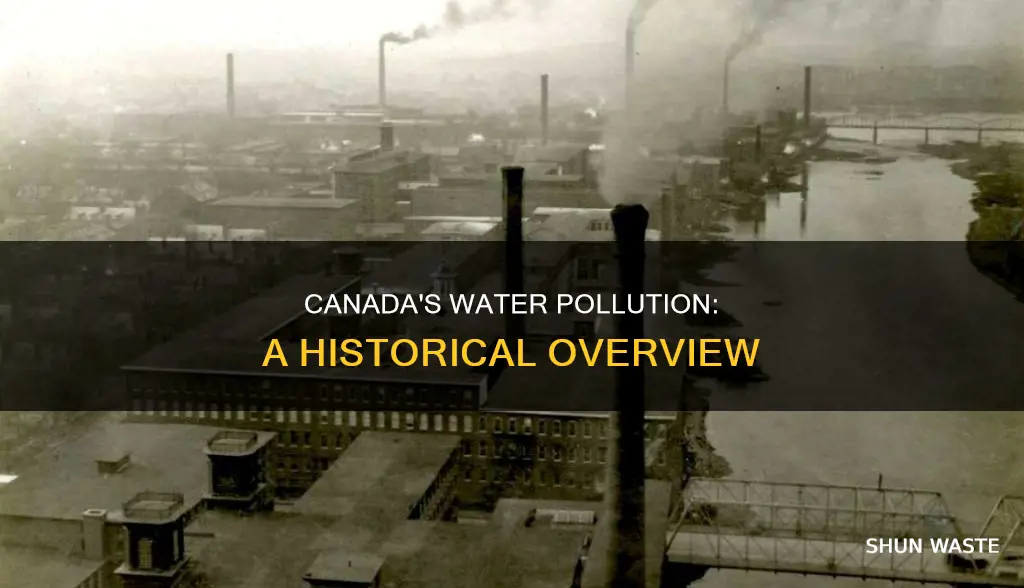 when did water pollution start in canada