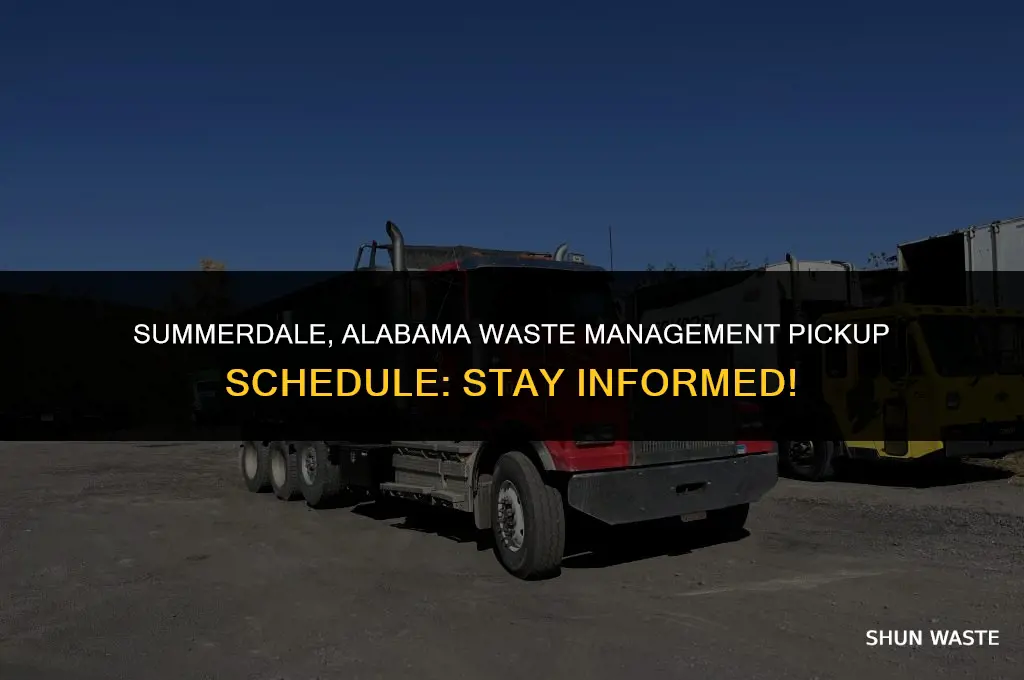 when does waste management pick up in summerdale alabama