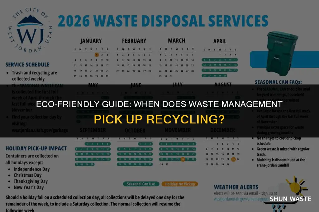 when does waste management pickup recycling