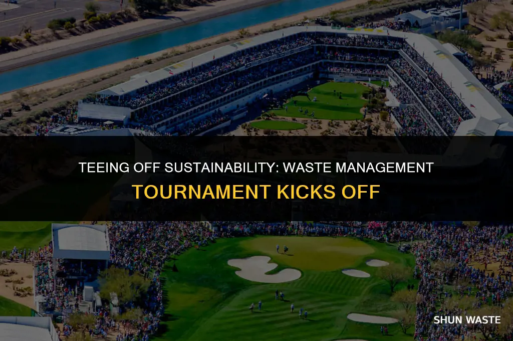 when does waste management tournament start