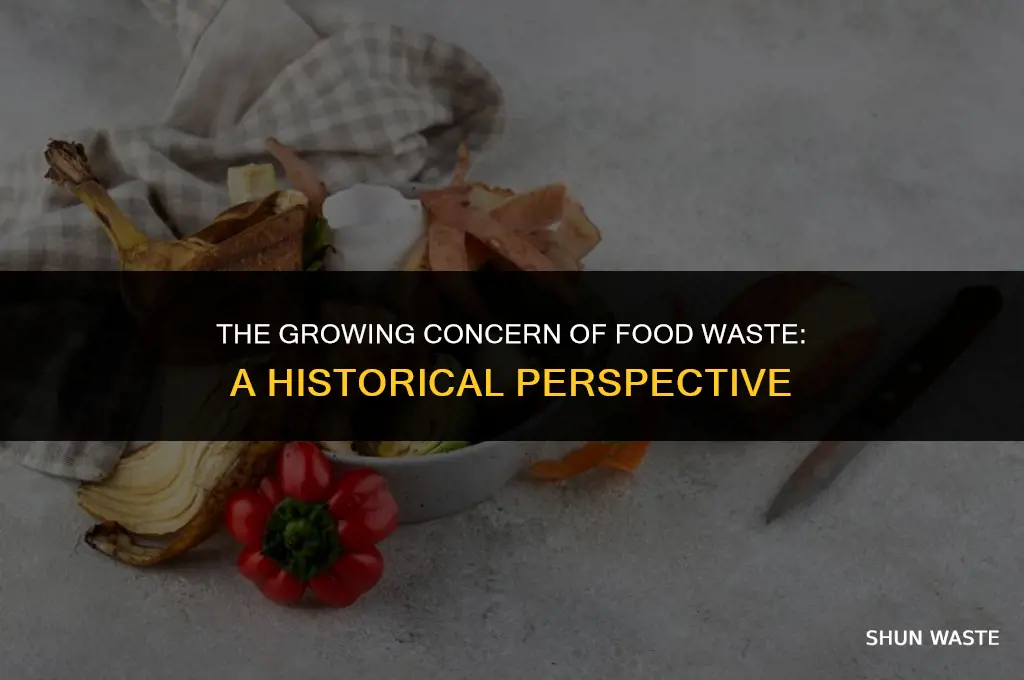 when has food waste become a problem