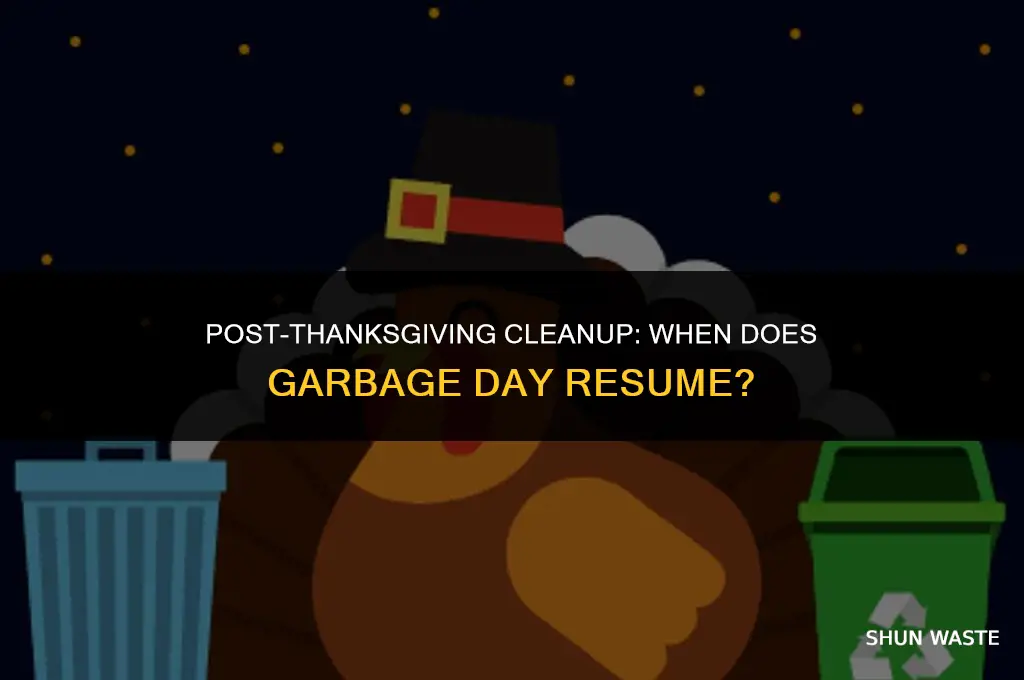 when is garbage day after thanksgiving waste management