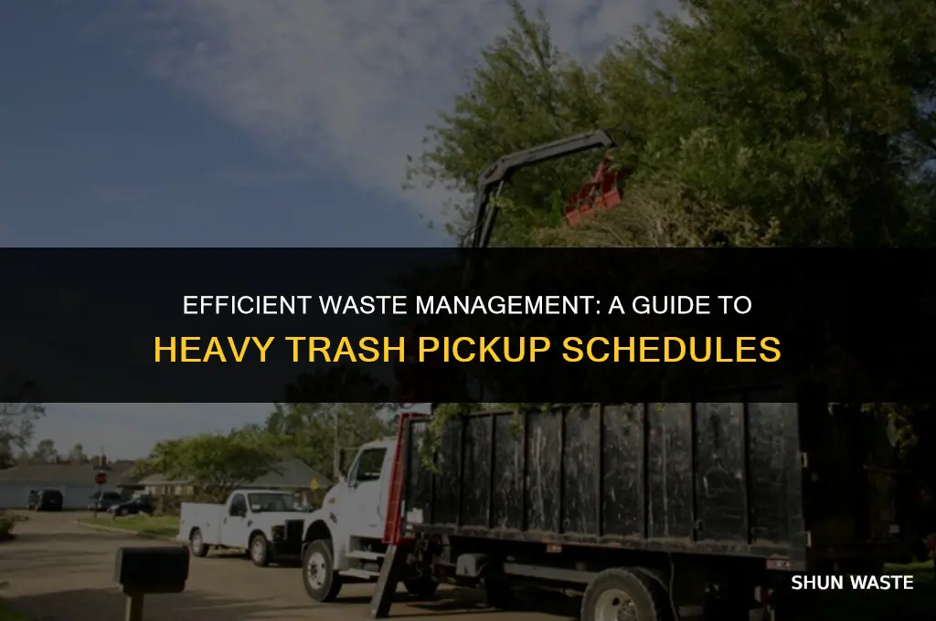 when is heavy trash for waste management