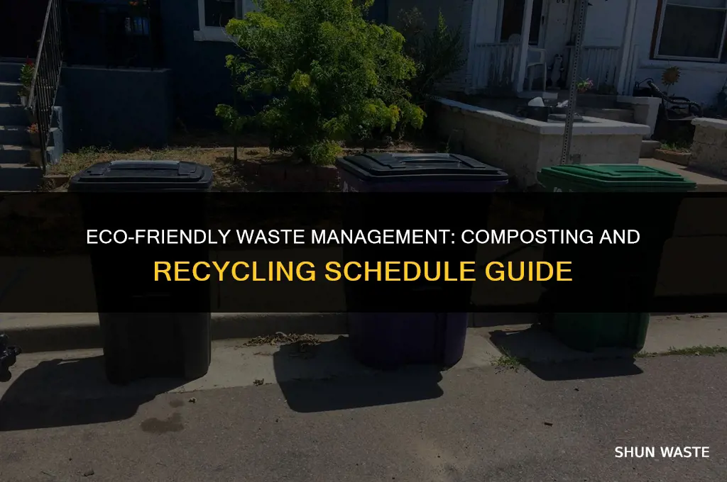 when is my composting and recycling waste management