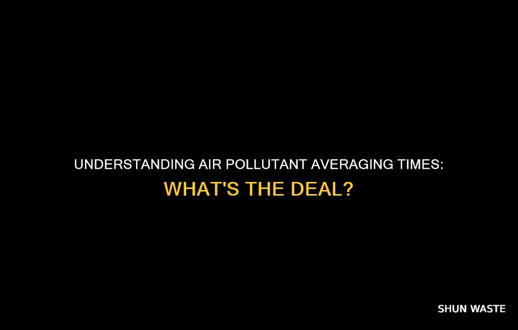 when measuring air pollutants what is averaging time
