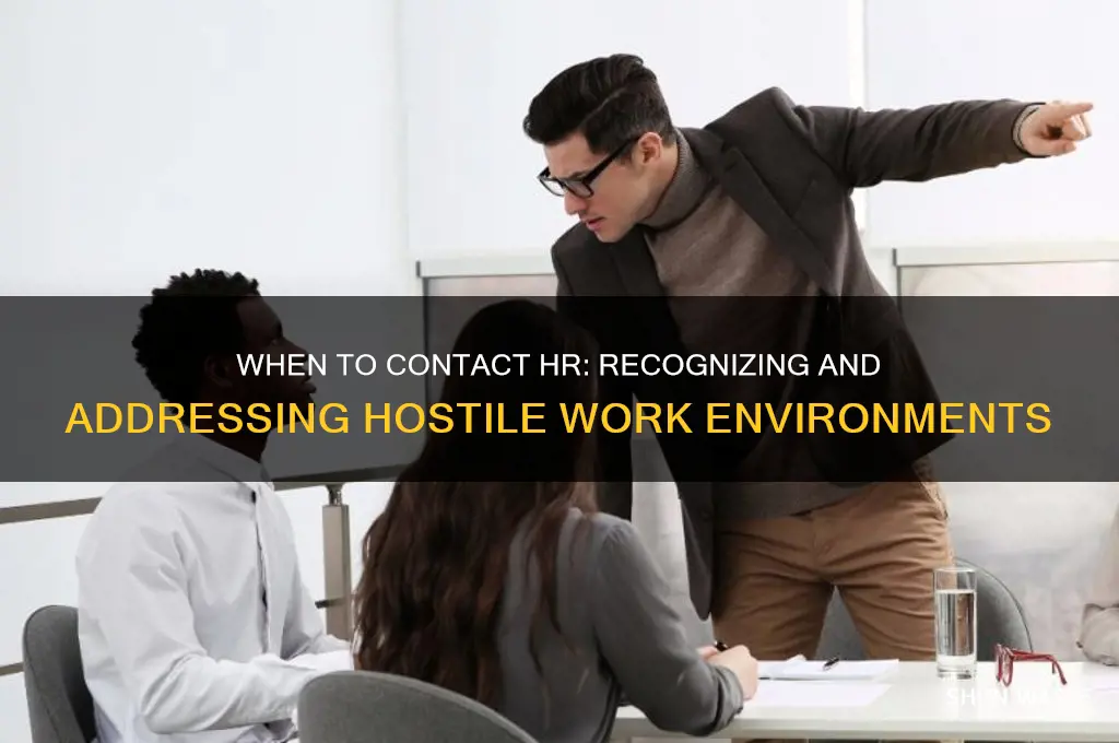 when to contact hr over a hostile work environment