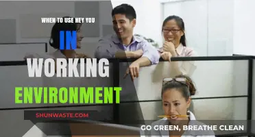 Hey You" at Work: When It’s Okay and When to Avoid I