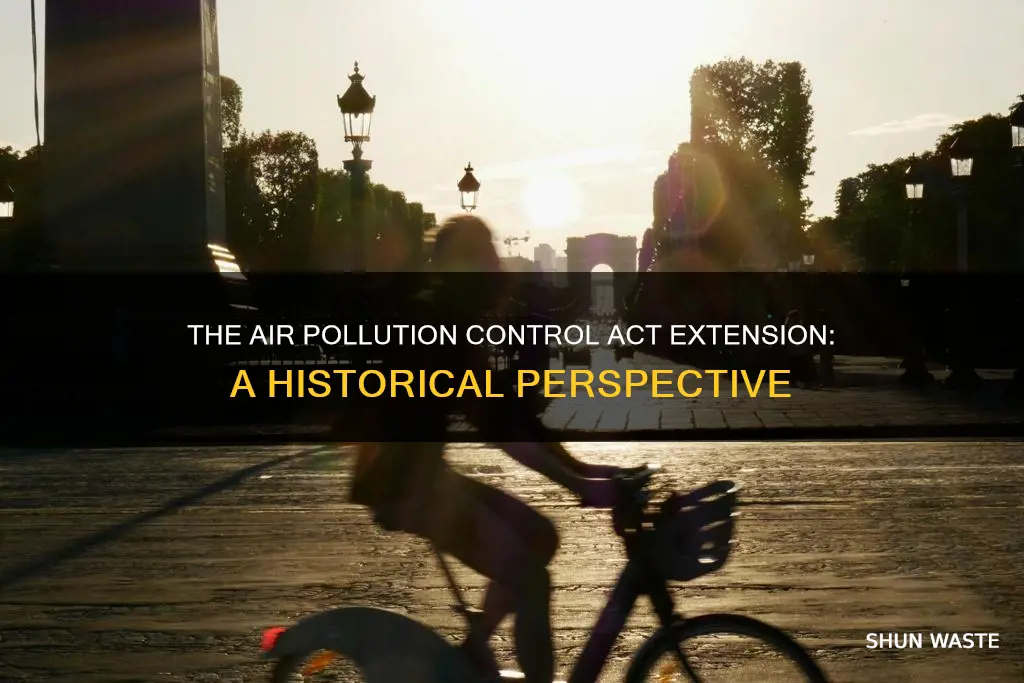when was the air pollution control act extension