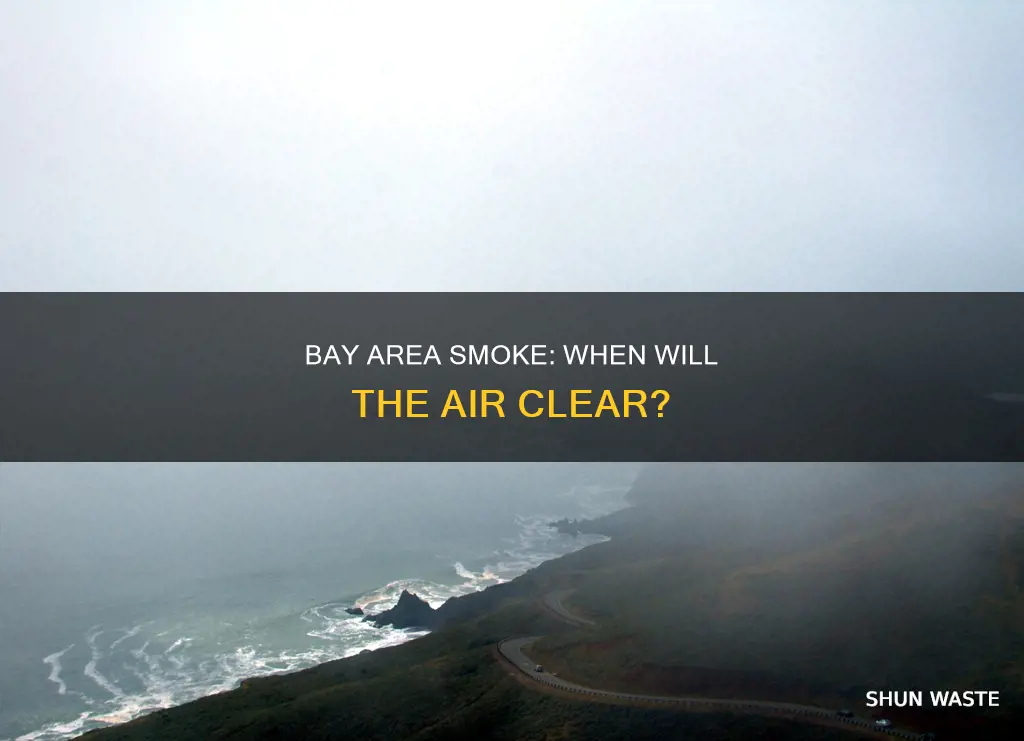 when will smoke clear bay area