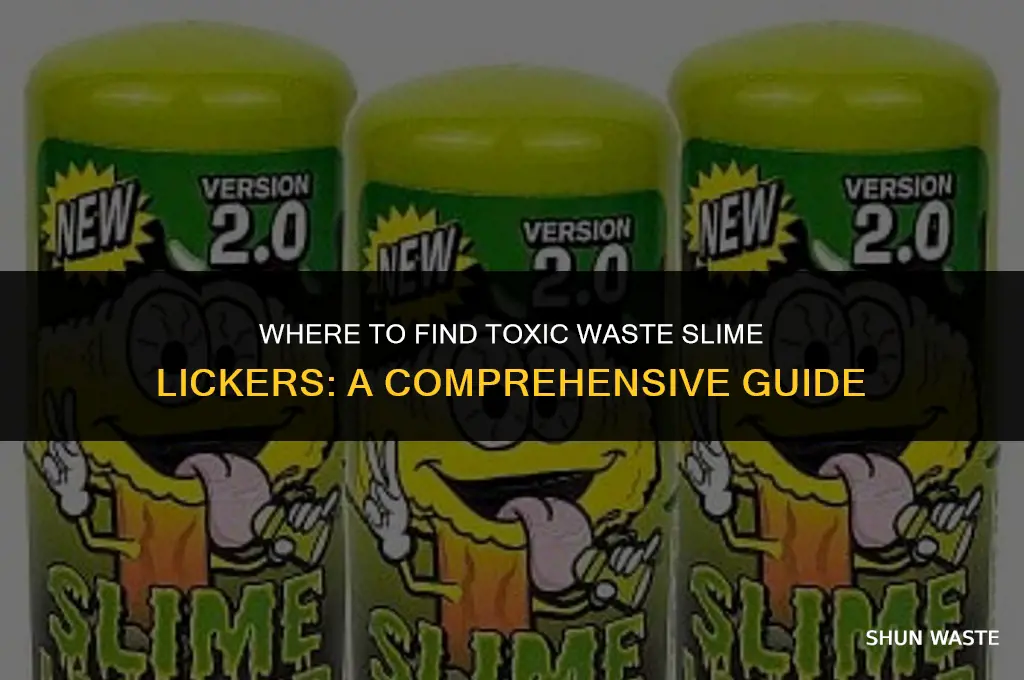 where can i buy a toxic waste slime licker